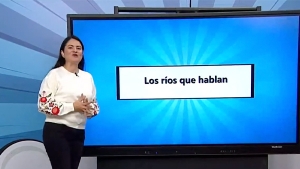 Los ríos que hablan