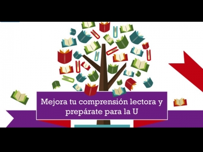 Mejora tu comprensión y preparate para la U